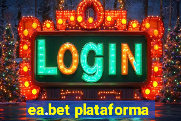 ea.bet plataforma